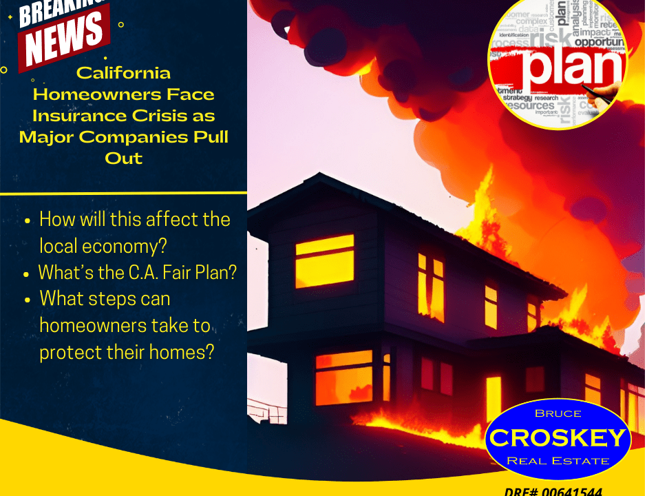 California Homeowners Face Insurance Crisis as Major Companies Pull Out - Bruce Croskey Real Estate